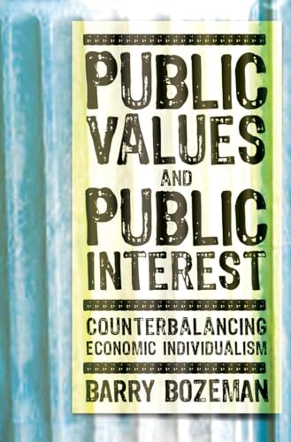 Book cover: "Public Values and Public Interest" by Barry Bozeman.