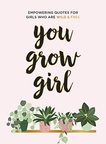 Book cover with cursive title "You Grow Girl" and potted plants.