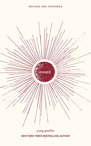 Book cover of Inward by Yung Pueblo featuring a dark red sunburst illustration.