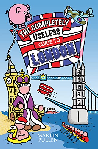 Cartoon cover of "The Completely Useless Guide To London" with British icons.