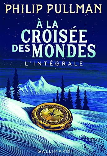 Book cover: snowy landscape, compass, and title “À la croisée des mondes.”