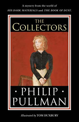 Book cover: "The Collectors" by Philip Pullman, featuring a young woman.