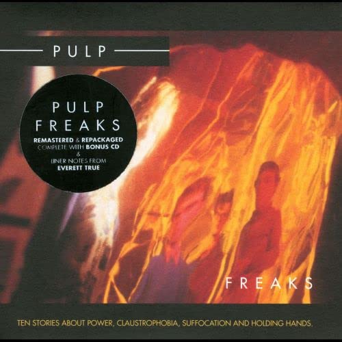 Pulp “Freaks” CD cover: abstract orange and red image with figures.