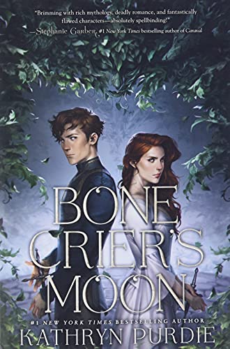 Book cover: two figures with swords, framed by dark foliage, title “Bone Crier’s Moon”.