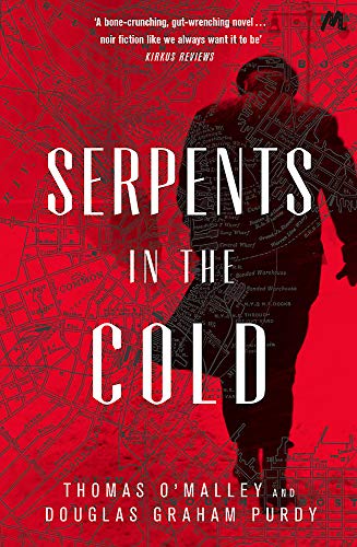 Book cover for “Serpents in the Cold” featuring a silhouetted figure.