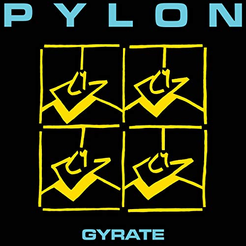 Pylon’s “Gyrate” CD cover: black background with repeating yellow geometric shapes.