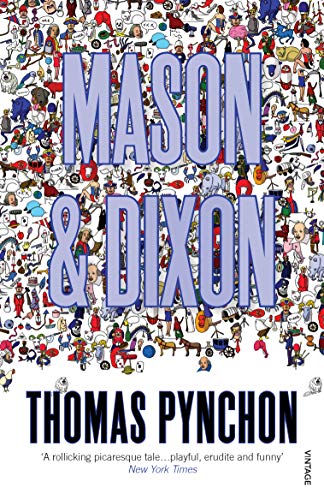 Book cover for "Mason & Dixon" with chaotic, detailed illustrations.