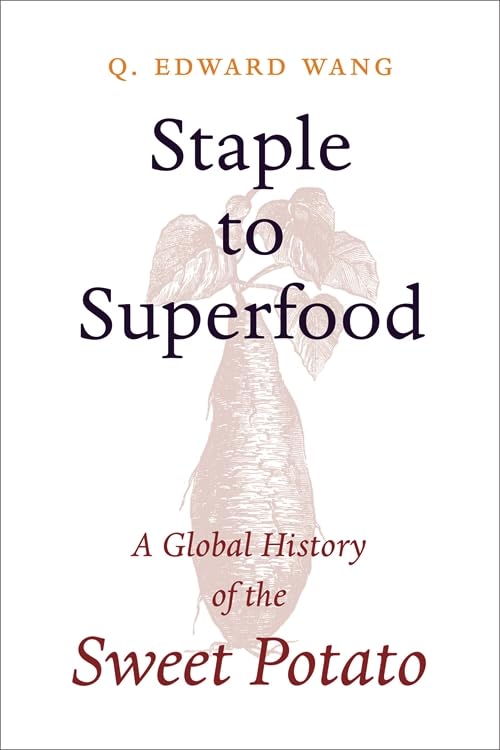 Book cover: "Staple to Superfood" with image of sweet potatoes.