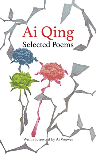 Book cover: “Ai Qing, Selected Poems” with floral illustrations.
