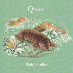 Album cover for Quasi’s “Field Studies” featuring an illustration of a mole.