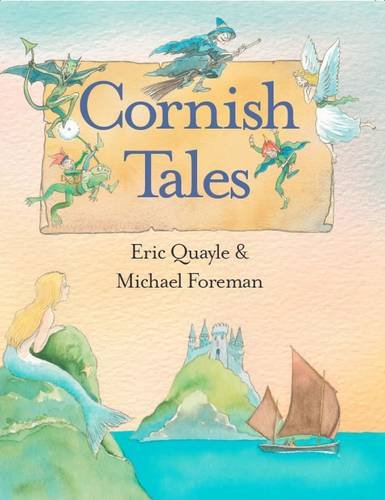 "Children's book cover, 'Cornish Tales', featuring mermaid, dragons, and fairy illustrations."