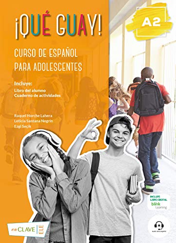 Spanish textbook cover with students, titled “¡Qué Guay!”, level A2.