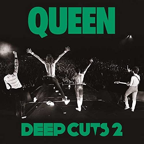 Queen "Deep Cuts 2" CD cover: band performing to a large crowd.