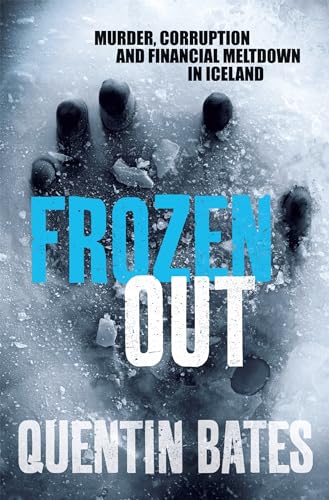 Book cover: "Frozen Out" by Quentin Bates, icy footprint image.