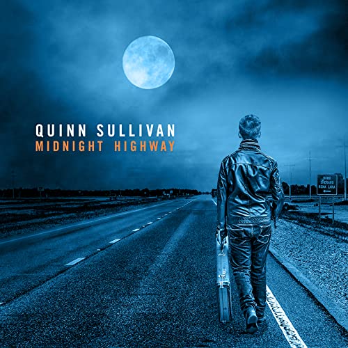 CD cover for Quinn Sullivan’s “Midnight Highway” featuring a man on a road.