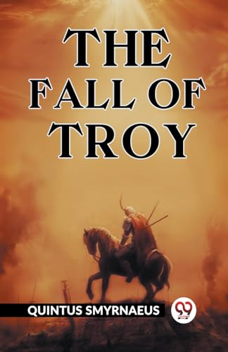Book cover for “The Fall of Troy” depicting a warrior on horseback.