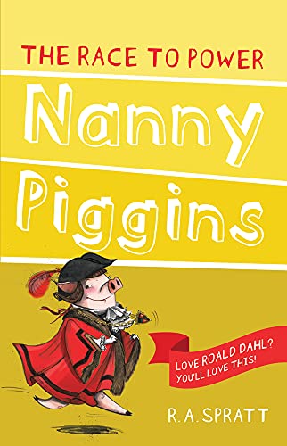 Book cover: "Nanny Piggins and the Race to Power," featuring a pig in clothes.