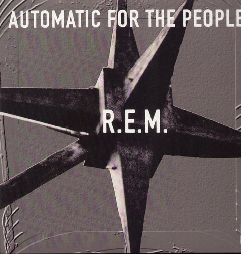 R.E.M. “Automatic for the People” album cover with a dark starburst image.