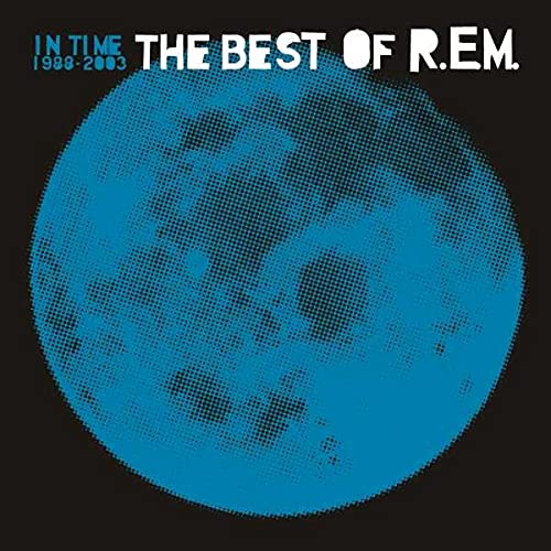 R.E.M. “In Time” album cover: blue halftone moon on black background.