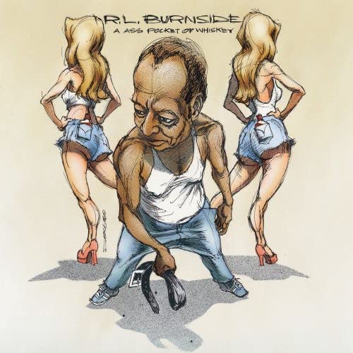 R.L. Burnside album cover: cartoon of a man flanked by two women.