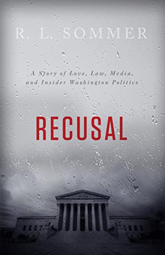 Book cover for "Recusal" with a courthouse silhouetted against a stormy sky.