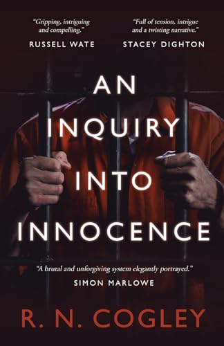 Book cover: man in orange jumpsuit behind prison bars, title "An Inquiry Into Innocence".