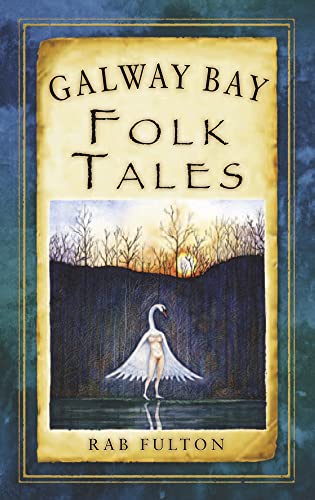 Book cover: "Galway Bay Folk Tales" with a swan illustration.