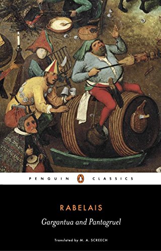 Penguin Classics edition of Rabelais’ “Gargantua and Pantagruel” with Renaissance artwork.