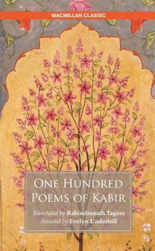 Book cover: “One Hundred Poems of Kabir” with floral design.