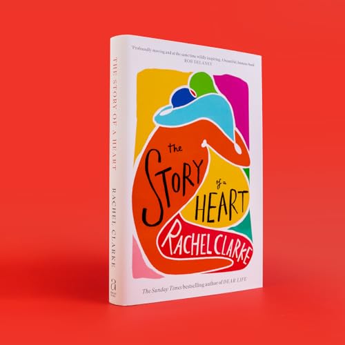 Book cover with colorful abstract figures embracing, titled The Story of a Heart.
