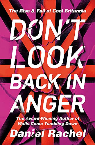 Book cover: “Don’t Look Back In Anger” with a fragmented Union Jack.