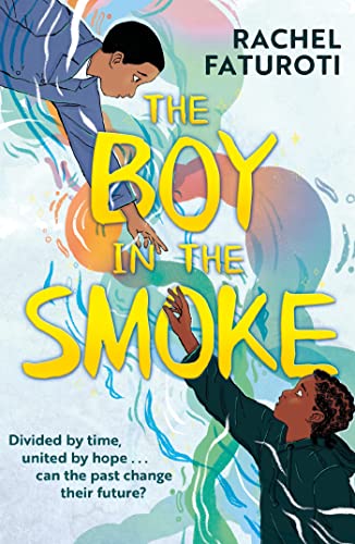 Book cover with two boys reaching toward each other amidst swirling colorful smoke.