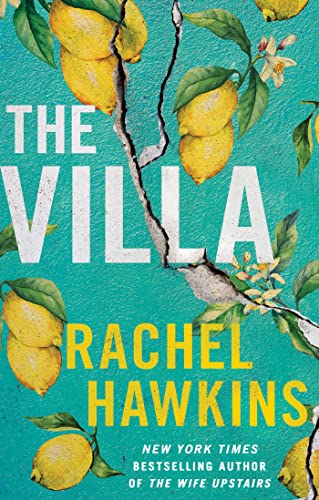 Book cover: "The Villa" by Rachel Hawkins, with lemons and branches.