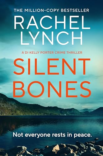 Book cover: “Silent Bones” by Rachel Lynch, with a lakeside landscape.