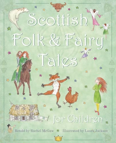 Book cover: "Scottish Folk & Fairy Tales for Children" with illustrations.