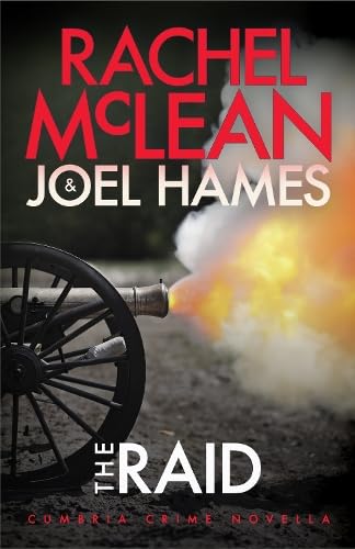 Book cover for "The Raid" featuring a cannon and smoke explosion.