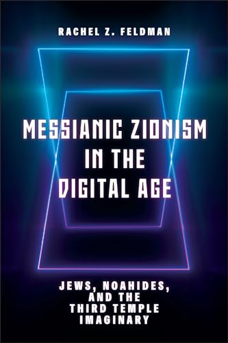Book cover with neon blue geometric design and title: “Messianic Zionism…”