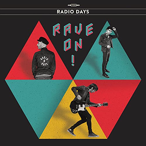 CD cover: man with guitar, geometric shapes, and "Radio Days - Rave On!" text.