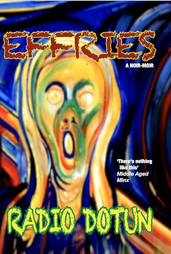 Painted cover of "Effries" with a distorted, screaming face.