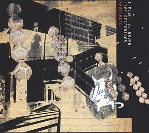 Radiohead “I Might Be Wrong” CD cover with abstract geometric shapes.