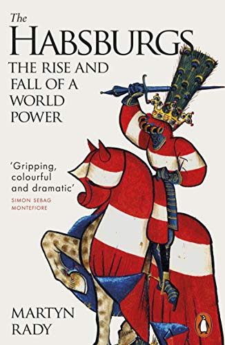 Book cover: “The Habsburgs” depicts a knight on horseback with a plume.