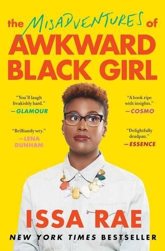 Book cover featuring a portrait of Issa Rae against a bright yellow background.