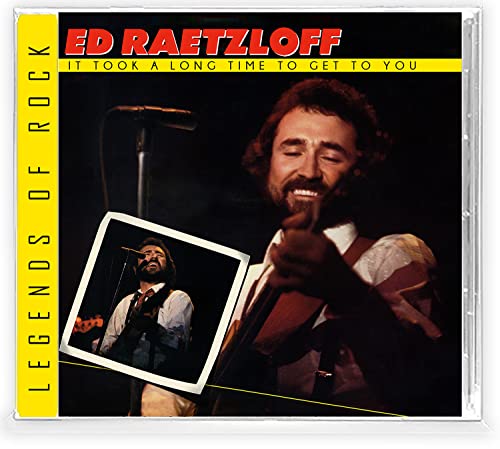 CD cover for Ed Raetzloff's "It Took a Long Time To Get To You.
