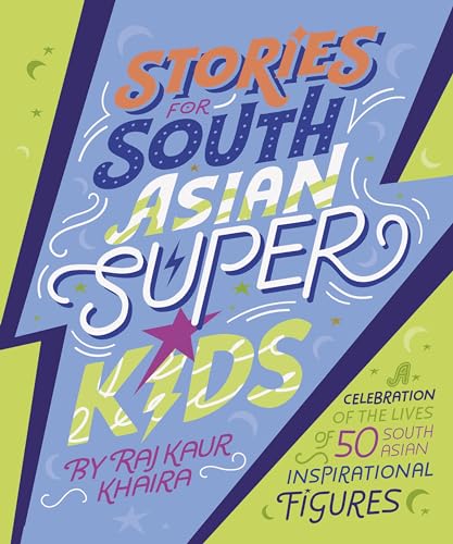 Book cover with colorful text: "Stories for South Asian Superkids.