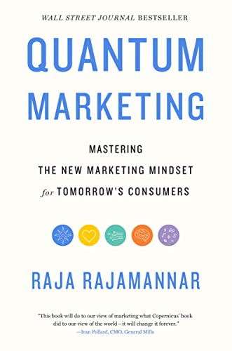 Book cover for "Quantum Marketing" by Raja Rajamannar, with colorful circles.