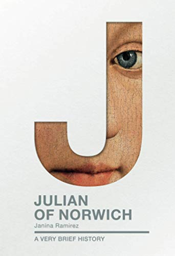 Book cover featuring a portrait and the title "Julian of Norwich.