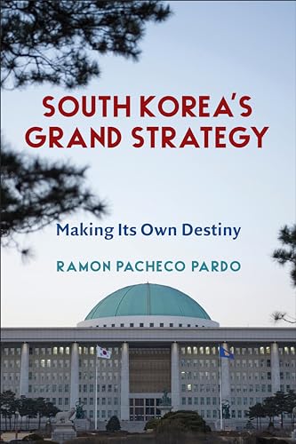 Book cover: “South Korea’s Grand Strategy” with a building and flags.