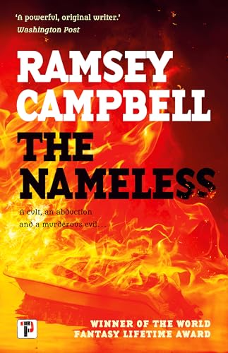 Book cover: "The Nameless" by Ramsey Campbell, with fiery, abstract imagery.
