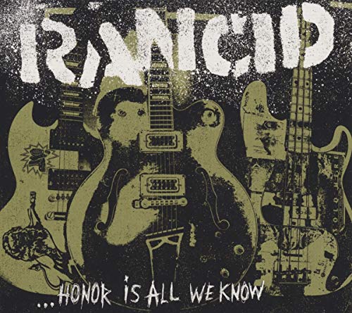 Rancid album cover: guitars and a man’s face in distressed green tones.