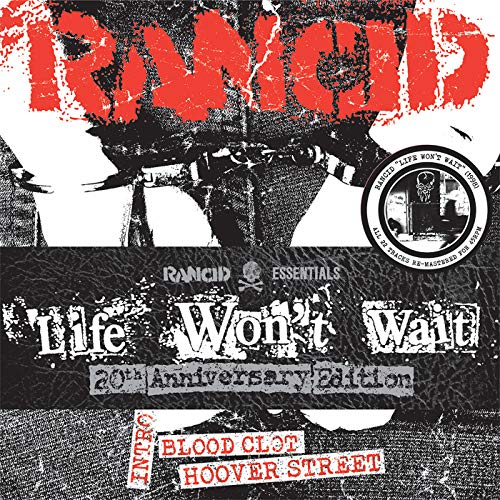 Rancid “Life Won’t Wait” vinyl record cover, black and white with red text.